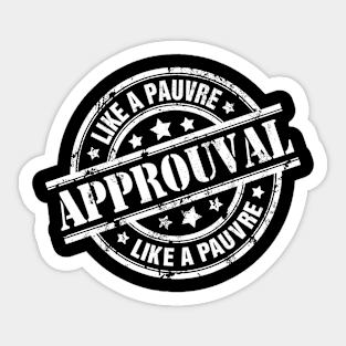 Vintage APPROUVAL Sticker